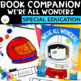 We're All Wonders Book Companion | Special Education