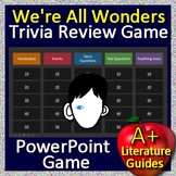 We're All Wonders Game - Test Review Activity for PowerPoi