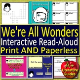 We're All Wonders Interactive Read Aloud Activities Print 