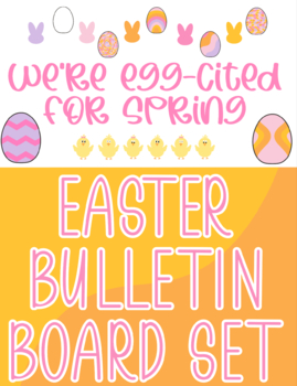 Preview of We're Egg-cited for Spring Easter Bulletin Board Set