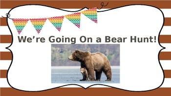 Preview of We're Going on a Bear Hunt