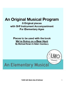 Preview of We're Going on a Bear Hunt:  An Original Elementary Orff Based Musical
