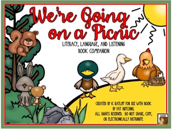 Preview of We're Going on a Picnic:  Literacy, Language and Listening Book Companion