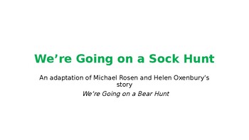 Preview of We're Going on a Sock Hunt (readers theatre)