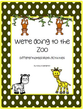 Preview of We're Going to the Zoo- Differentiated Math Activites