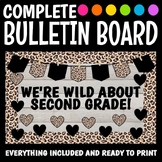 We're Wild About our Grade Level Complete Bulletin Board K