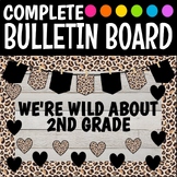 We're Wild About our Grade Level Complete Bulletin Board K