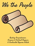 We the People Reading Comprehension, Compare & Contrast & 