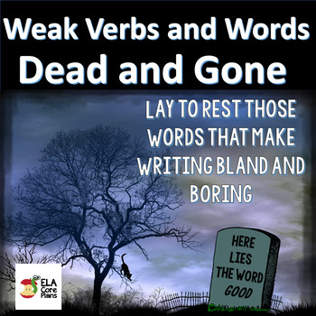 Preview of Weak Words Dead and Gone ~ Dead Word Funeral ~Fun Word Choice Activity!