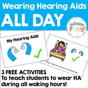 Preview of Wearing Hearing Aids All Day Social Story and Activities