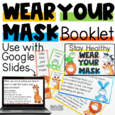 Wearing a Mask Booklet for Google Classroom Distance Learning