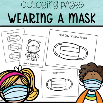 Download Wearing a Mask Coloring Pages | Back to School by The Confetti Teacher