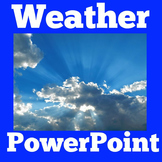 Weather | PowerPoint Activity Kindergarten 1st 2nd 3rd Sci