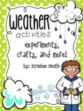 Weather Activities: experiments, crafts, writing, and more!