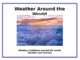 Weather Around the World - PowerPoint