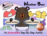 Weather Bear - Animated Step-by-Step Activity - PCS