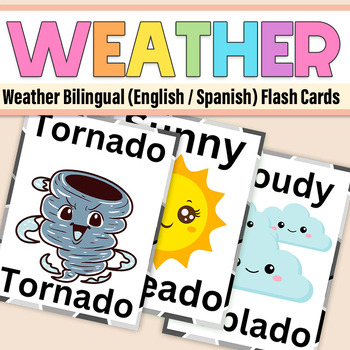 Preview of Weather Bilingual (English / Spanish) Flash Cards Weather  for kindergarten