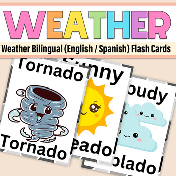 Spanish & English Weather Flashcards Homeschool Printables Flash Cards Pre  K Basics Kindergarten Preschool Morning Menu Basic Printable 