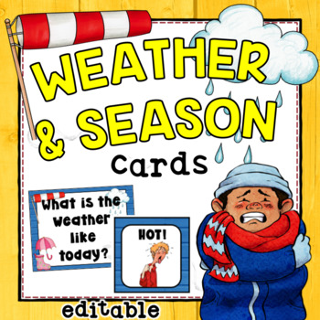 Preview of Weather and Seasons Cards - with EDITABLE pages
