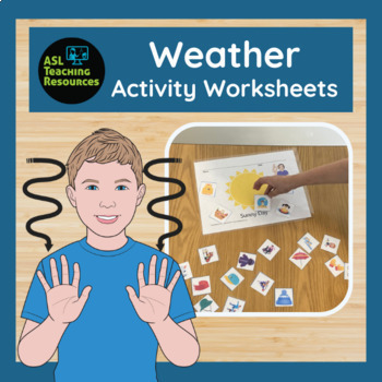 Preview of Weather Classification Activity - ASL - Sorting Activities - Writing Prompts