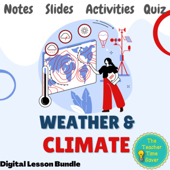 Preview of Weather, Climate & Atmosphere Digital Lessons and Activities Bundle