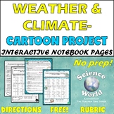 Weather & Climate Cartoon Project- Earth Science Middle Sc