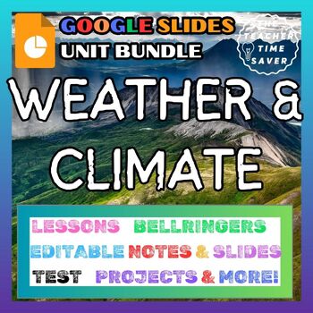 Preview of Weather & Climate Unit Bundle Printable & Google Slides Notes Activities Lesson