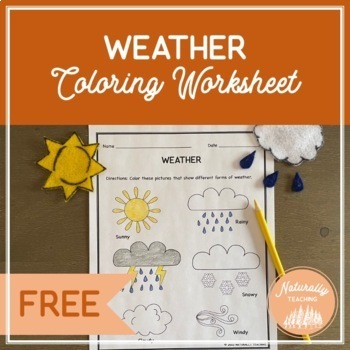 Download Weather Coloring Worksheet (FREE) by Naturally Teaching Kids | TpT