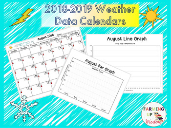 Preview of Weather Data Calendars & Graphs 2018-2019