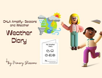 Preview of Weather Diary - CKLA Seasons and Weather