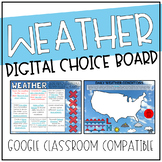 Weather Digital Choice Board for Google Drive & Classroom