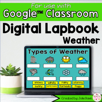Preview of Weather Kindergarten Science Digital Project Unit w/ Chart Journal Tool Activity
