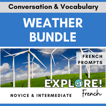 Preview of French | Weather EDITABLE Vocab & Conversation Bundle (w/French prompts)