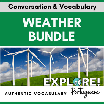 Preview of Weather EDITABLE Portuguese Vocabulary & Conversation Bundle