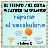 Weather El Tiempo Spanish Weather Vocabulary 6 Practice Ac
