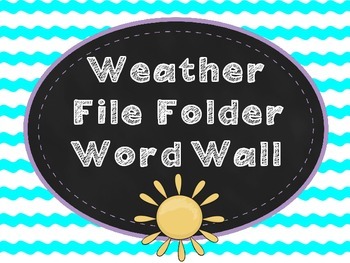 Preview of Weather File Folder Word Wall