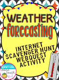 Weather Forecasting Internet Scavenger Hunt WebQuest Activity