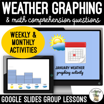 Preview of Weather Graphing Google Slides Group Lessons