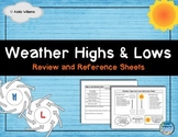 Weather Highs and Lows - Student Review & Reference Sheets