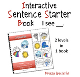 Weather (I See) Interactive/Adapted Sentence Starter Book 
