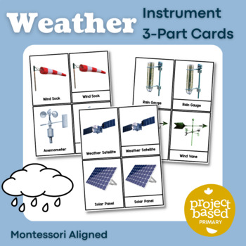 Weather Instrument Montessori 3 Part Cards by Project Based Primary LLC