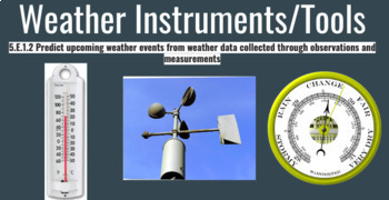 Preview of Weather Instruments / Tools Slides / Notes