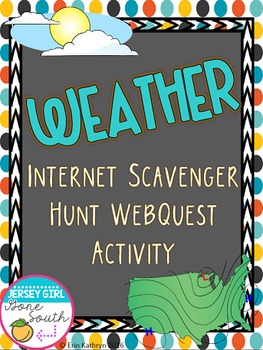 Preview of Weather Internet Scavenger Hunt WebQuest Activity