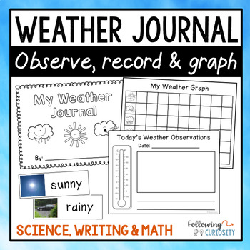 Preview of Weather Observation Journal: Kindergarten & 1st Grade Weather Tracker & Graph