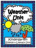 Weather - Kindergarten Science & Literacy Unit