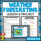 Weather Forecasting Lesson & Activity | Project Based Lear