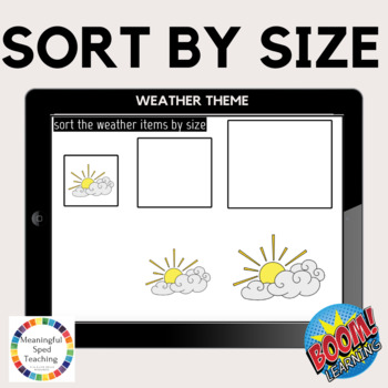 Preview of Weather Life Skills Math Sort by Size Boom Cards™