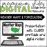 Weather Maps & Forecasting - Digital Presentation Slides &