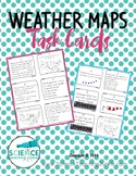 Weather Maps Task Cards (Google Classroom compatible)