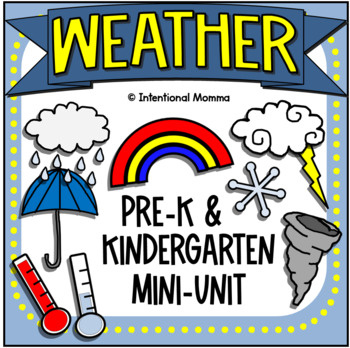 Preview of Weather Mini-Unit for Pre-K and Kindergarten